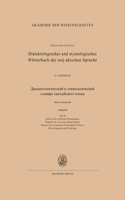Dialektologisches und etymologisches Wörterbuch der ostjakischen Sprache 15. Lieferung (Abschluß)