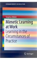 Mimetic Learning at Work