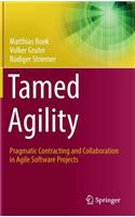 Tamed Agility