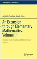 Excursion Through Elementary Mathematics, Volume III