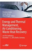 Energy and Thermal Management, Air Conditioning, Waste Heat Recovery