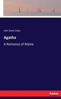 Agatha: A Romance of Maine