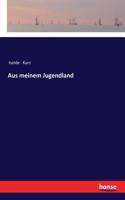 Aus meinem Jugendland