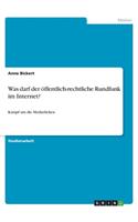 Was darf der öffentlich-rechtliche Rundfunk im Internet?