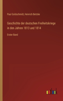 Geschichte der deutschen Freiheitskriege in den Jahren 1813 und 1814