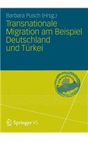 Transnationale Migration Am Beispiel Deutschland Und Türkei