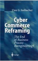 Cyber Commerce Reframing