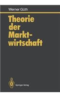 Theorie der Marktwirtschaft