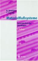 Steuerung Von Materialflua- Und Logistiksystemen: Informations- Und Steuerungssysteme, Automatisierungstechnik