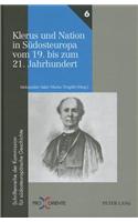 Klerus und Nation in Suedosteuropa vom 19. bis zum 21. Jahrhundert