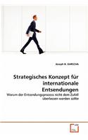 Strategisches Konzept für internationale Entsendungen