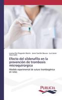 Efecto del sildenafilo en la prevención de trombosis microquirúrgica