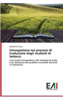 Introspezione nei processi di traduzione degli studenti di tedesco