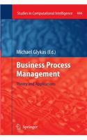 Business Process Management: Theory and Applications