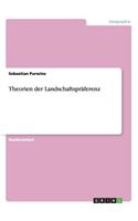 Theorien der Landschaftspräferenz