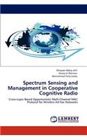 Spectrum Sensing and Management in Cooperative Cognitive Radio