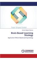 Brain-Based Learning Strategy