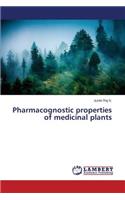 Pharmacognostic properties of medicinal plants