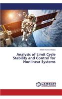Analysis of Limit Cycle Stability and Control for Nonlinear Systems