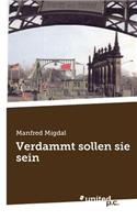 Verdammt Sollen Sie Sein