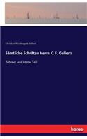 Sämtliche Schriften Herrn C. F. Gellerts