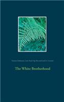 The White Brotherhood