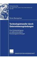 Technologietransfer Durch Unternehmensgründungen
