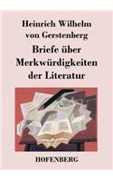 Briefe über Merkwürdigkeiten der Literatur