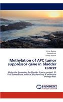 Methylation of APC tumor suppressor gene in bladder cancer