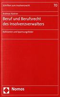 Beruf Und Berufsrecht Des Insolvenzverwalters