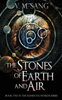 Stones of Earth and Air