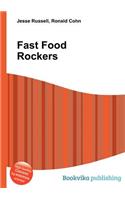 Fast Food Rockers