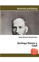 Santiago Ramon Y Cajal