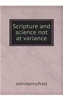 Scripture and Science Not at Variance