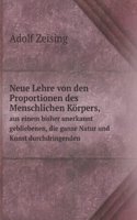 Neue Lehre von den Proportionen des Menschlichen Korpers,