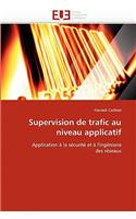 Supervision de Trafic Au Niveau Applicatif