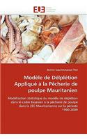 Modèle de délplétion appliqué à la pêcherie de poulpe mauritanien