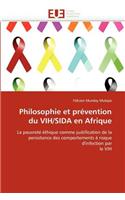 Philosophie Et Pr?vention Du Vih/Sida En Afrique