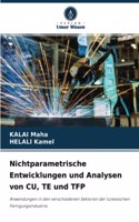 Nichtparametrische Entwicklungen und Analysen von CU, TE und TFP