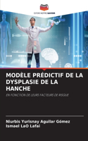 Modèle Prédictif de la Dysplasie de la Hanche