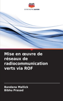 Mise en oeuvre de réseaux de radiocommunication verts via ROF