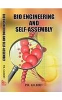 Bio Engineering and Self Assembly