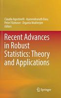 Recent Advances in Robust Statistics: Theory and Applications