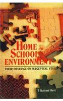 Home and School Environment