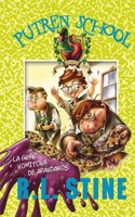 PUTREN SCHOOL 1. LA GRAN VOMITONA DE ARANDANOS (Spanish Edition)