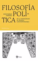 Filosofia politica: De la antiguedad al mundo contemporaneo