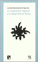 La integracion regional y el desarrollo en Africa (Mayor) (Spanish Edition)