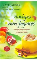 Amigas Entre Fogones