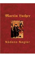 Martin Luther - Nådens Nøgler