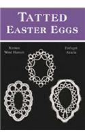 Tatted Easter Eggs